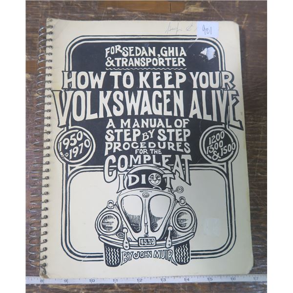 V.W manual 1950-70 "How to keep your V.W alive"