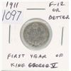 Image 1 : Canadian 1911 Silver 10 Cents. The first Silver 10 Cents issued for King George V. F-12 or better.