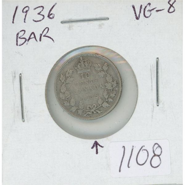 Canadian 1936 Bar Silver 10 Cents. This Bar Variety displays a Die Crack at the Reverse Ribbon. VG-8