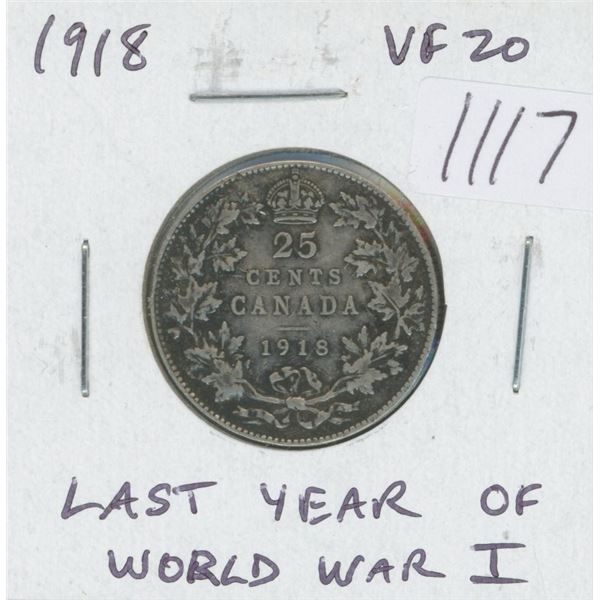 Canadian 1918 George V Silver 25 Cents. Last World War I issue. VF-20.