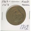 1903 – 1953 Ford Medal. Commemorates the 50th Anniversary of Ford. Depicts Henry Ford, Edsel Ford & 