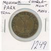 Mohawk Park Trail, Charlemont, Mass. Medal. VF.