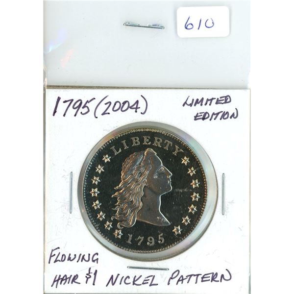 1795 (2004) LTD Edition Flowing Hair Nickle Pattern Dollar - Coin