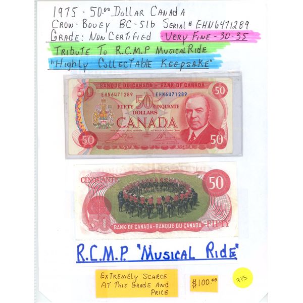 1975 CAN $50 Dollar Bill "R.C.M.P Musical Ride"