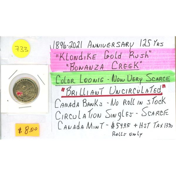 1896-2021 125 Year "Klondike Gold Rush - Bonanza Creek" CAN One Dollar Coin