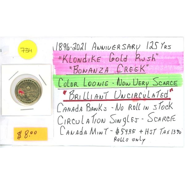 1896-2021 125 Year "Klondike Gold Rush - Bonanza Creek" CAN One Dollar Coin