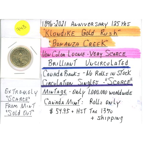 1896-2021 125 Year "Klondike Gold Rush - Bonanza Creek" CAN One Dollar Coin