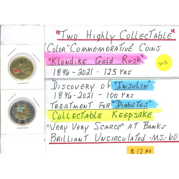 2 x CAN Coins - $1 "Klondike" Colour Coin, $2 "Insulin" Colour Coin