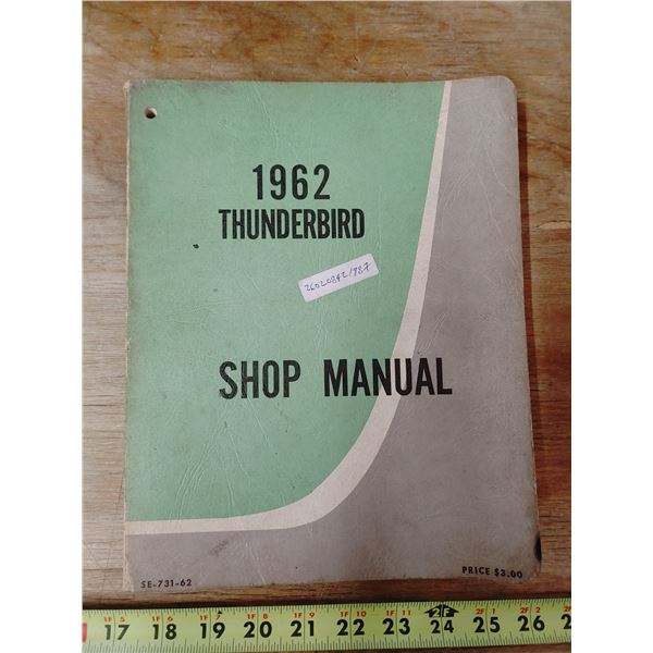 1962 Ford Thunderbird Shop Manual