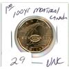 Image 1 : (1) 100 year Ann Montreal Canadian Loonie