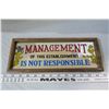 Image 1 : Vintage Management Not Responsible Sign 5x13in