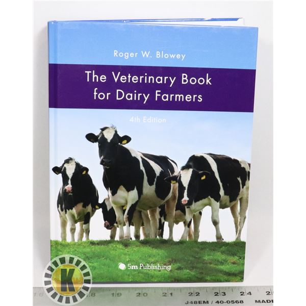 THE VETERINARY BOOK FOR DAIRY FARMERS 4TH EDITION