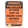 Image 1 : BACCARAT CASINO NO PARKING SIGN