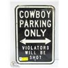 Image 1 : METAL COWBOY ONLY PARKING SIGN