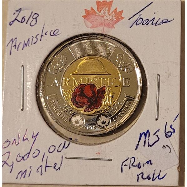 2018 Toonie Colored Armistice only 2,000,000 minted MS 65 from sealed mint roll The only traces of w