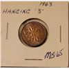 Image 1 : 1963 Hanging 3 penny MS65 Dark Red  Rare