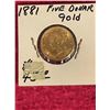 Image 1 : 1881 $5 Gold Coin