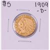1909-D $5 Indian Head Half Eagle Gold Coin