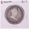 1817 Mexico 8 Reales Ferdin VII Silver Coin