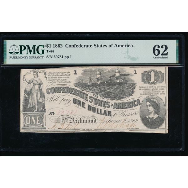 1862 $1 T-44 Confederate PMG 62