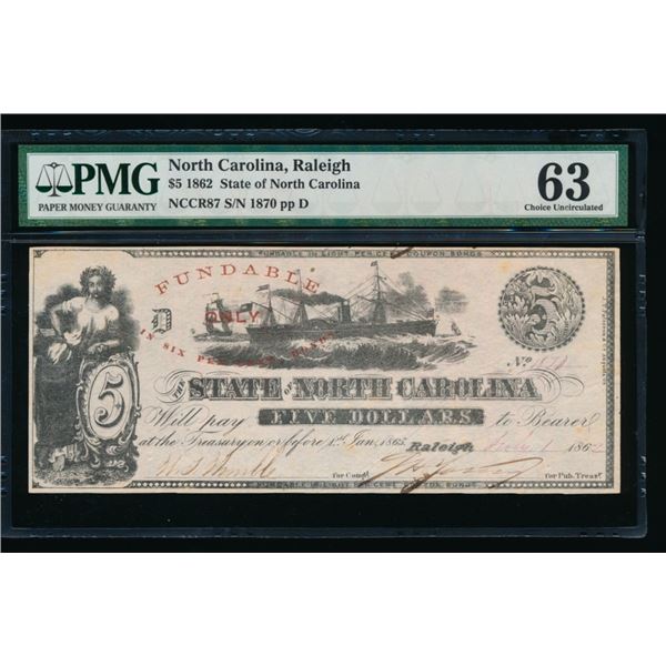1862 $5 Raleigh NC Obsolete PMG 63