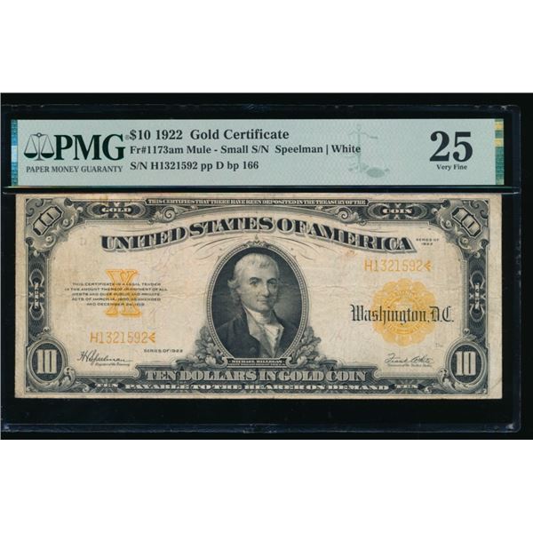 1922 $10 Gold Certificate PMG 25