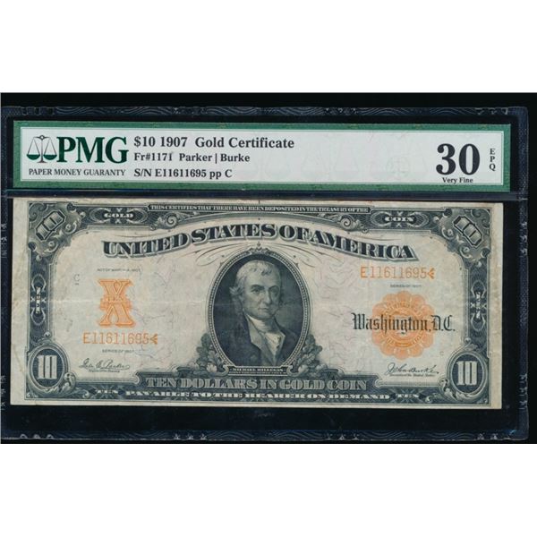 1907 $10 Gold Certificate PMG 30EPQ