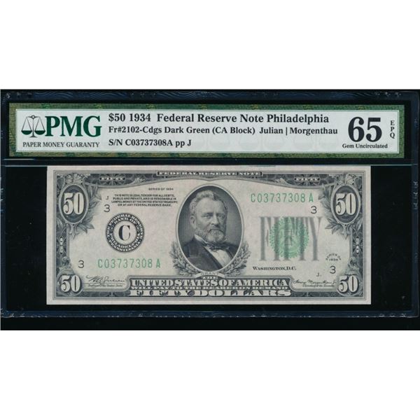1934 $50 Philadelphia FRN PMG 65EPQ
