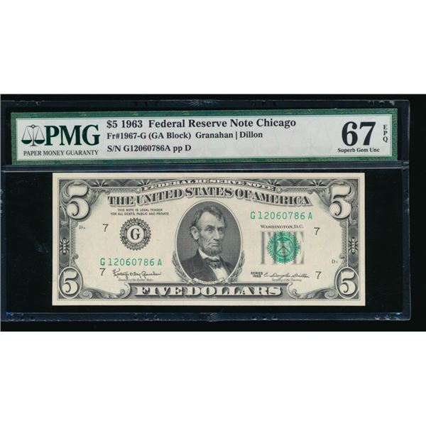 1963 $5 Chicago FRN PMG 67EPQ
