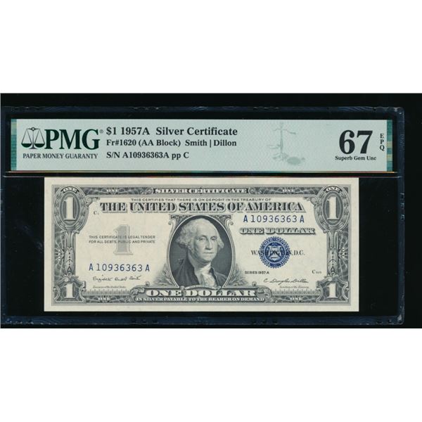 1957A $1 Silver Certificate PMG 67EPQ