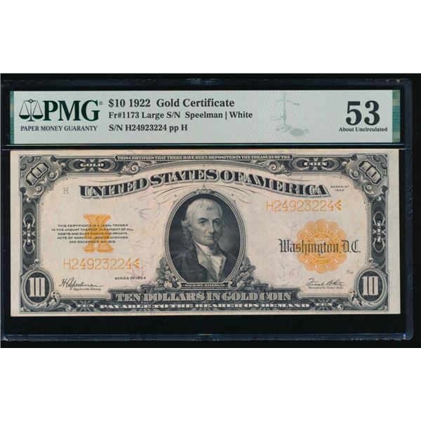 1922 $10 Gold Certificate PMG 53