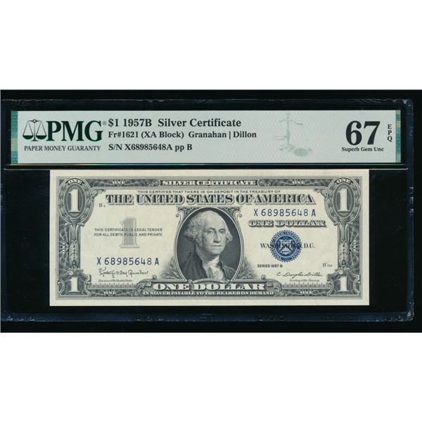 1957B $1 Silver Certificate PMG 67EPQ