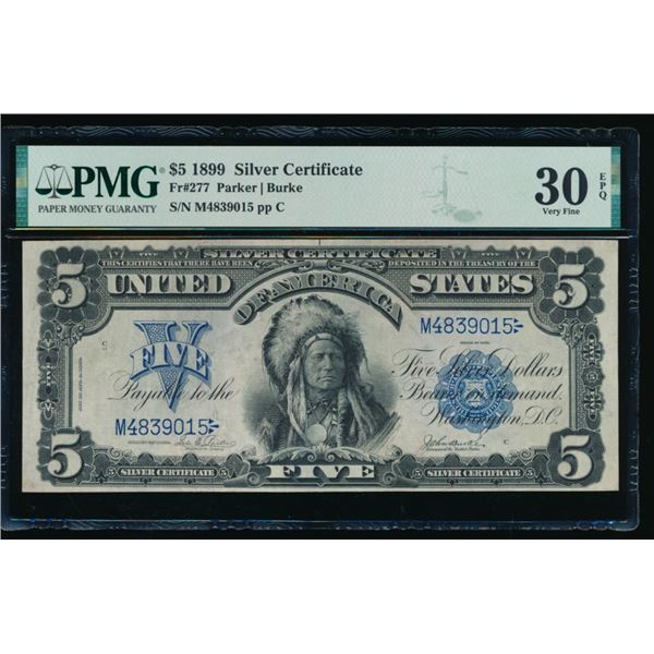 1899 $5 Chief Silver Certificate PMG 30EPQ
