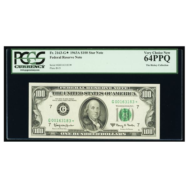 1963A $100 STAR Chicago FRN PCGS 64PPQ