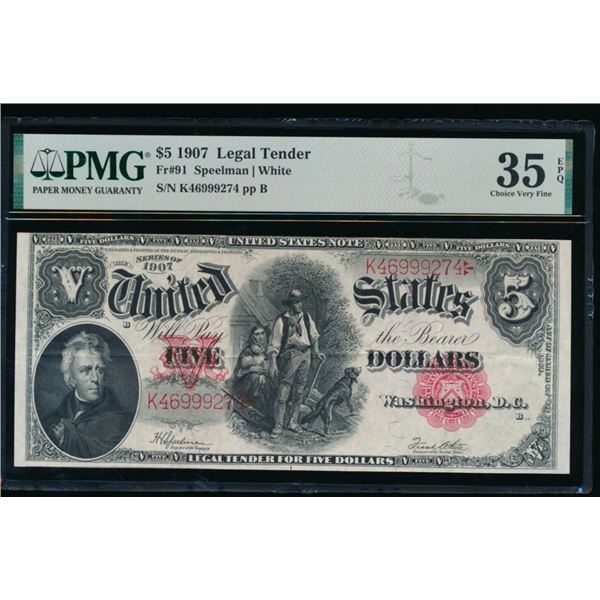 1907 $5 Legal Tender Note PMG 35EPQ
