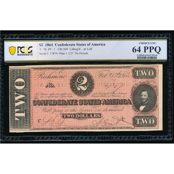 1864 $2 T-70 Confederate PCGS 64PPQ
