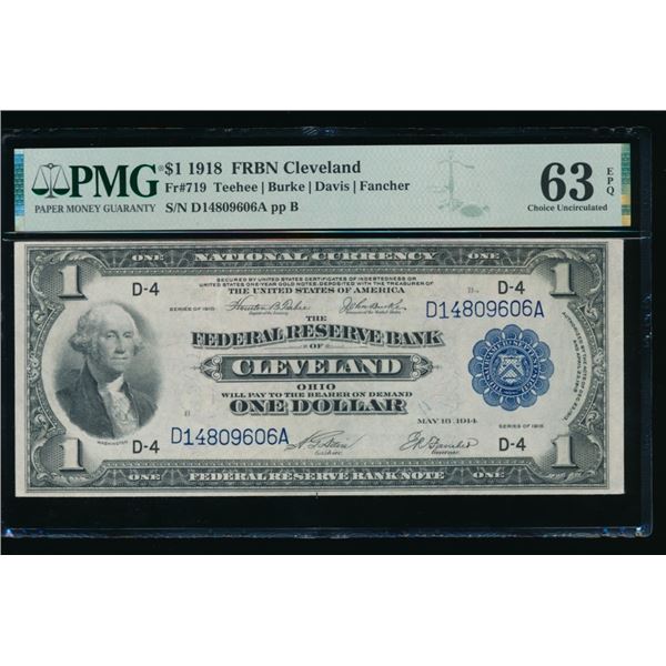1918 $1 Cleveland FRBN PMG 63EPQ