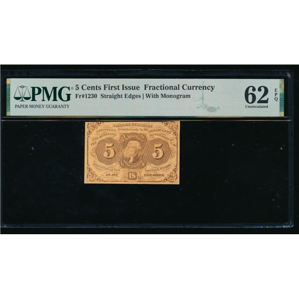 5 Cent First Issue Fractional PMG 62EPQ