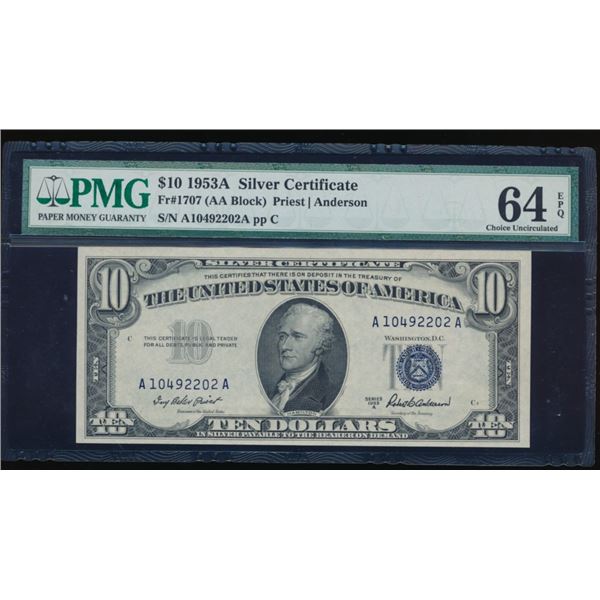 1953A $10 Silver Certificate PMG 64EPQ