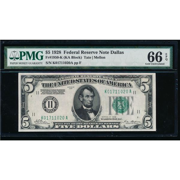 1928 $5 Dallas FRN PMG 66EPQ