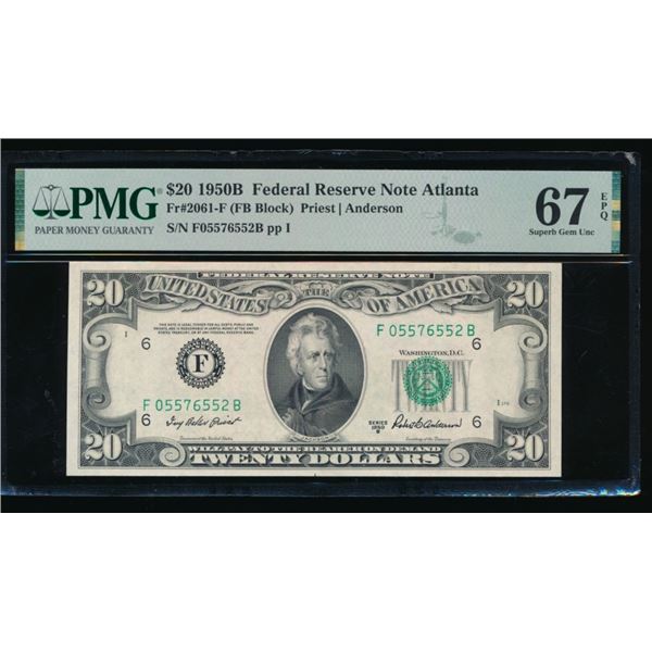 1950B $20 Atlanta FRN PMG 67EPQ