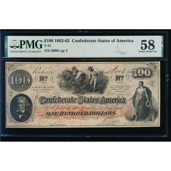 1862-63 $100 T-41 Confederate PMG 58