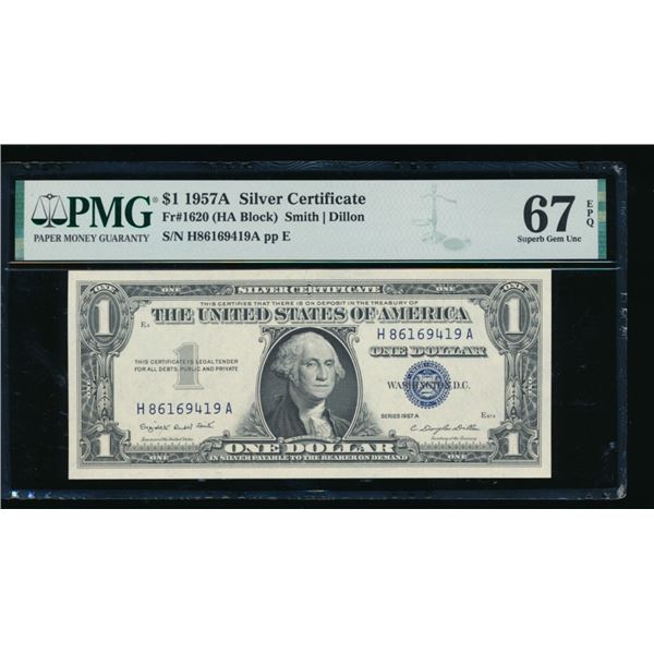 1957A $1 Silver Certificate PMG 67EPQ