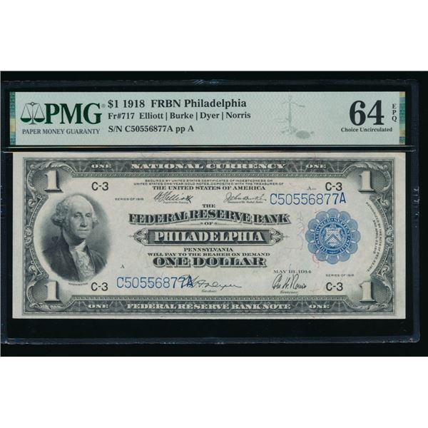 1918 $1 Philadelphia FRBN PMG 64EPQ