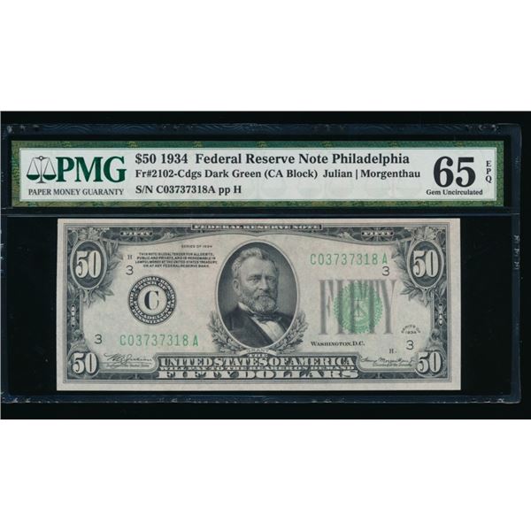 1934 $50 Philadelphia FRN PMG 65EPQ