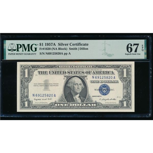 1957A $1 Silver Certificate PMG 67EPQ