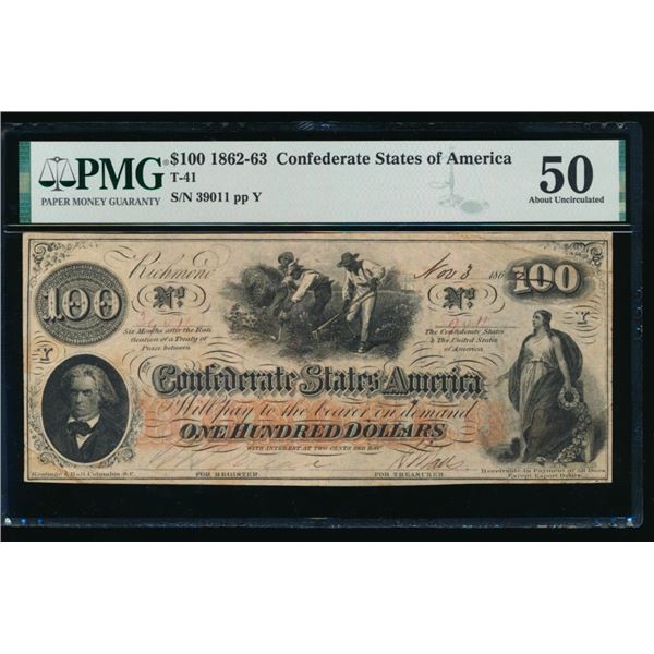 1862-63 $100 T-41 Confederate PMG 50