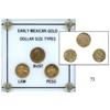Image 1 : Presentation set of "EARLY MEXICAN GOLD DOLLAR SIZE TYPES" in hard-plastic case:  ½ escudo 1816JJ ("