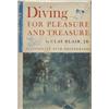 Image 1 : Blair, Clay, Jr. Diving for Pleasure and Treasure (1960, HB/DJ, VG).