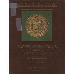 Calicó-Calicó-Trigo. Monedas españolas desde Juana y Carlos a Isabel II 1504-1868, 6th edition (1985